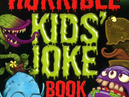 The Really, Really Horrible Kids  Joke Book Online Sale